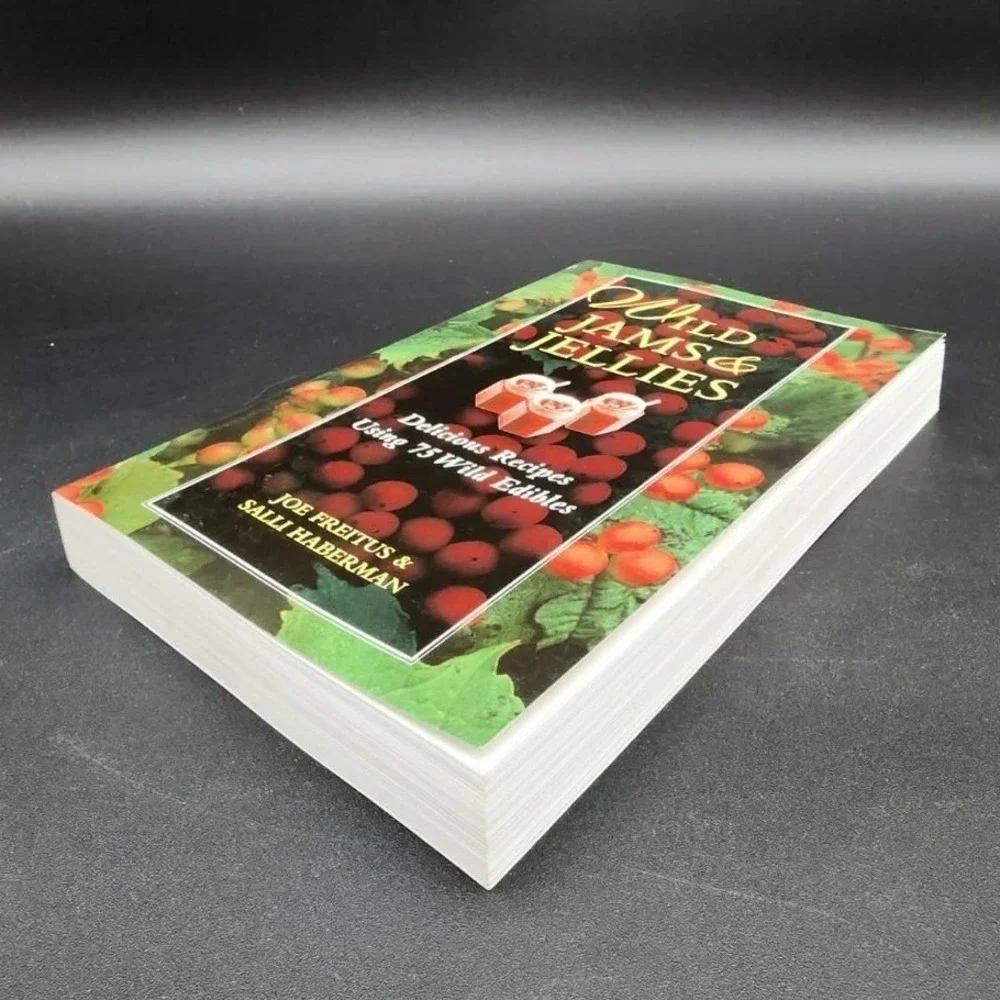 Wild‎ Jams & Jellies Paperback Book New Old Stock Foraging Canning Recipes 2005